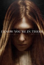I Know Youre in There (2016) M4ufree