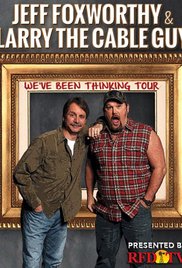 Jeff Foxworthy & Larry the Cable Guy: Weve Been Thinking (2016) M4ufree