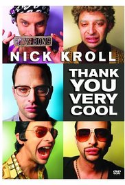 Nick Kroll: Thank You Very Cool (2011) M4ufree
