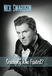 Nick Swardson: Seriously, Who Farted? (2009) M4ufree