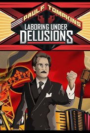 Paul F. Tompkins: Laboring Under Delusions (2012) M4ufree