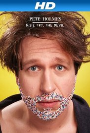 Pete Holmes: Nice Try, the Devil! (2013) M4ufree