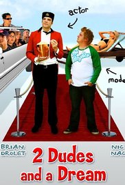 2 Dudes and a Dream (2009) M4ufree