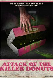 Attack of the Killer Donuts (2016) M4ufree