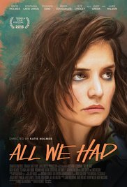 All We Had (2016) M4ufree