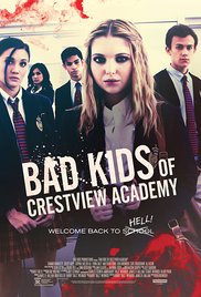 Bad Kids of Crestview Academy (2017) M4ufree