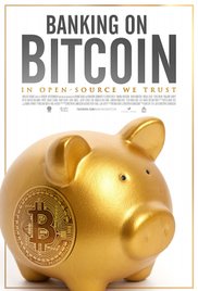 Banking on Bitcoin (2016) M4ufree