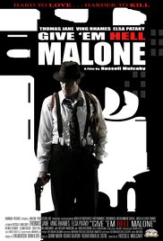 Give em Hell Malone (2009) M4ufree