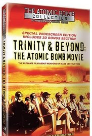 Trinity and Beyond: The Atomic Bomb Movie (1995) M4ufree