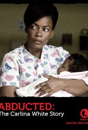 Abducted: The Carlina White Story 2012 M4ufree