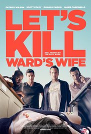 Lets Kill Wards Wife (2014) M4ufree