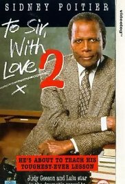 To Sir, with Love II (1996) M4ufree