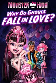 Monster High: Why Do Ghouls Fall in Love? M4ufree