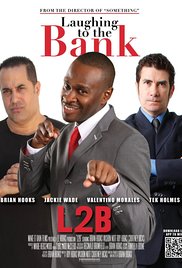 Laughing to the Bank (2011) M4ufree