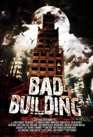Bad Building (2015) M4ufree