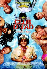 Club Dread Uncut (2004) M4ufree