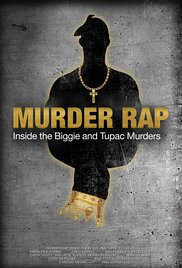 Murder Rap: Inside the Biggie and Tupac Murders (2015) M4ufree