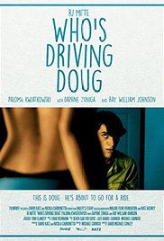 Whos Driving Doug (2016) M4ufree