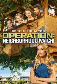 Operation: Neighborhood Watch! (2015) M4ufree