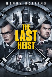 The Last Heist (2016) M4ufree