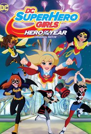 DC Super Hero Girls: Hero of the Year (2016) M4ufree