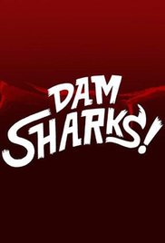 Dam Sharks (TV Movie 2016) M4ufree