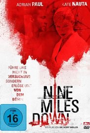Nine Miles Down (2009) M4ufree
