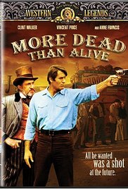 More Dead Than Alive (1969) M4ufree