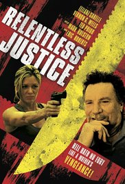 Relentless Justice (2015) M4ufree