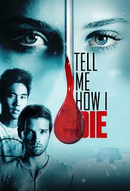 Tell Me How I Die (2016) M4ufree