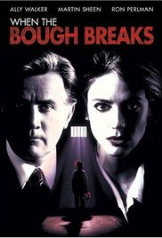 When the Bough Breaks (1994) M4ufree