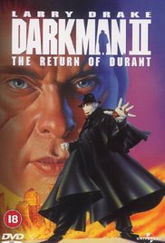 Darkman II: The Return of Durant (Video 1995) M4ufree
