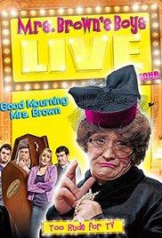 Mrs Browns Boys Live Tour: Good Mourning Mrs Brown (2012) M4ufree