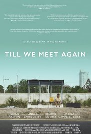 Till We Meet Again (2016) M4ufree